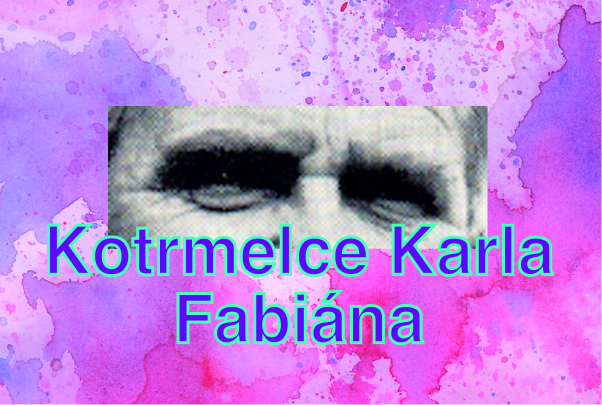 Karel Fabián, spisovatel, co přelstil socialistickou mašinérii moci