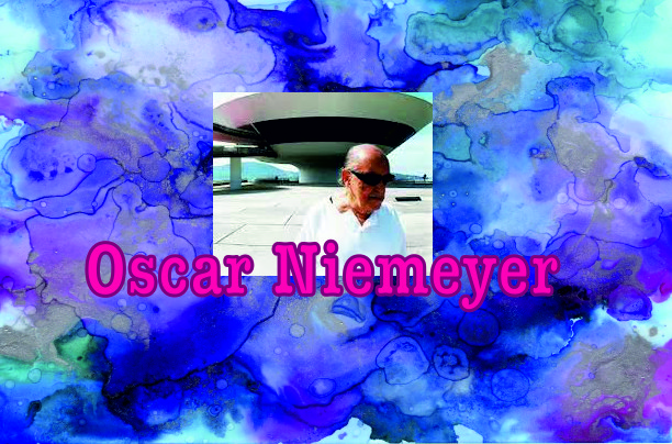 Oscar Niemeyer (1907 – 2012)