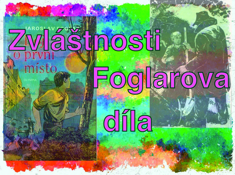 Jaroslav Foglar, Boj o první místo